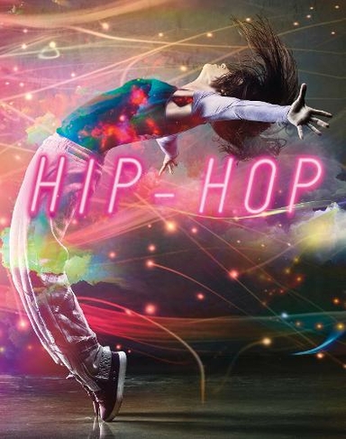 Hip-Hop: (Dance Today)