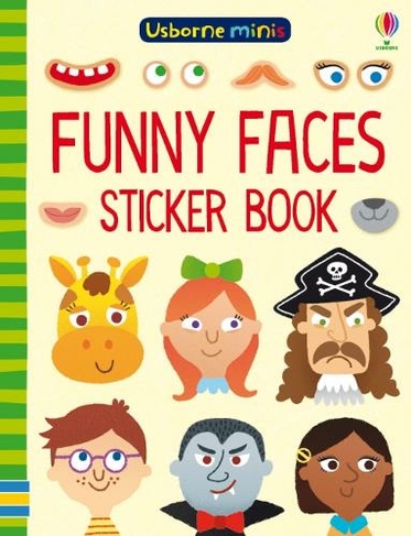 Funny Faces Sticker Book: (Usborne Minis)