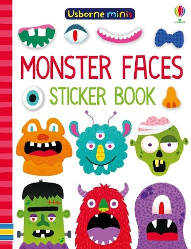 Monster Faces Sticker Book: (Usborne Minis)