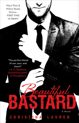 Beautiful Bastard: (The Beautiful Series 1)