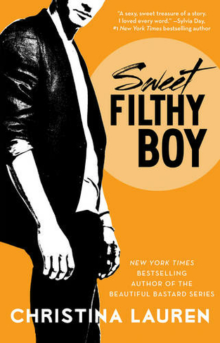 Sweet Filthy Boy: (Wild Seasons 1)