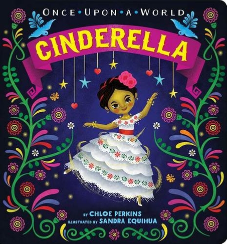 Cinderella: (Once Upon a World)
