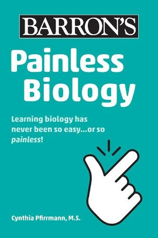 Painless Biology: (Barron's Painless)