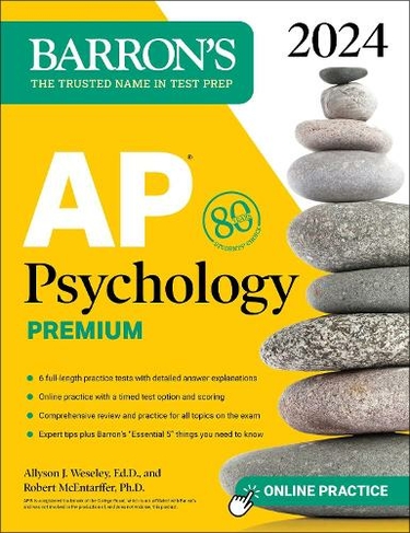 AP Psychology Premium, 2024: Comprehensive Review With 6 Practice Tests + an Online Timed Test Option: (Barron's AP Prep)