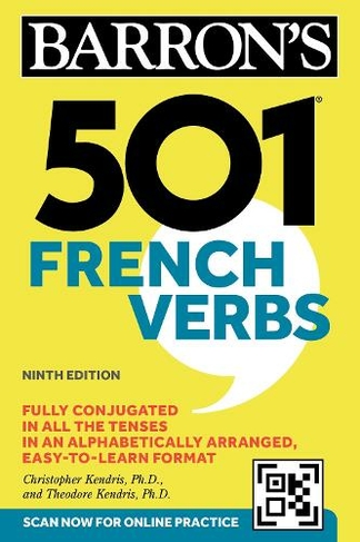 501 French Verbs, Ninth Edition: (Barron's 501 Verbs)