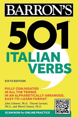 501 Italian Verbs, Sixth Edition: (Barron's 501 Verbs Sixth Edition)