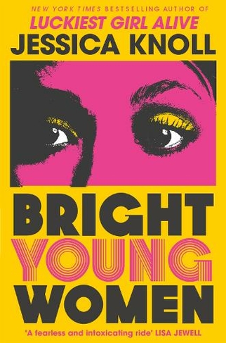 Bright Young Women:  Richard & Judy Book Club Pick Spring 2024