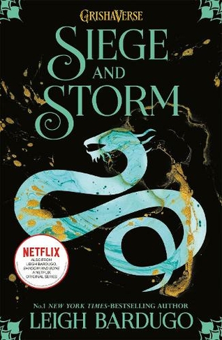 The Shadow and Bone: Siege and Storm: Book 2 (Shadow and Bone)