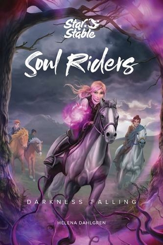 Soul Riders: Darkness Falling (Soul Riders 3)
