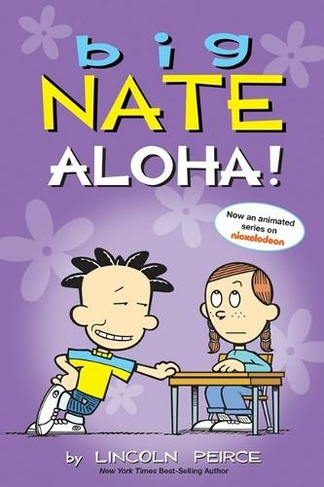 Big Nate: Aloha!: (Big Nate 25)