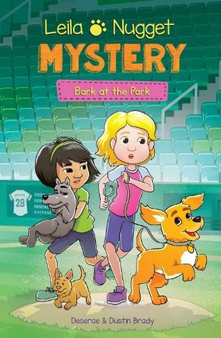 Leila & Nugget Mystery: Bark at the Park (Leila and Nugget Mysteries 3)
