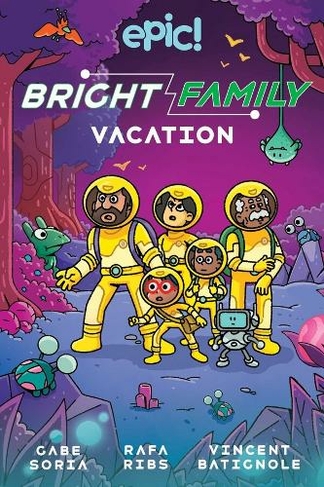 The Bright Family: Vacation: (The Bright Family 2)