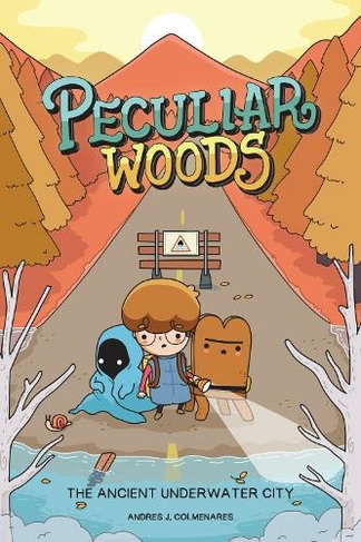 Peculiar Woods: The Ancient Underwater City: (Peculiar Woods 1)