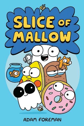 Slice of Mallow Vol. 1: (Slice of Mallow 1)