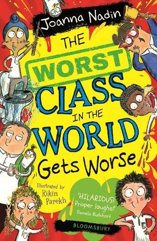 The Worst Class in the World Gets Worse: (The Worst Class in the World)