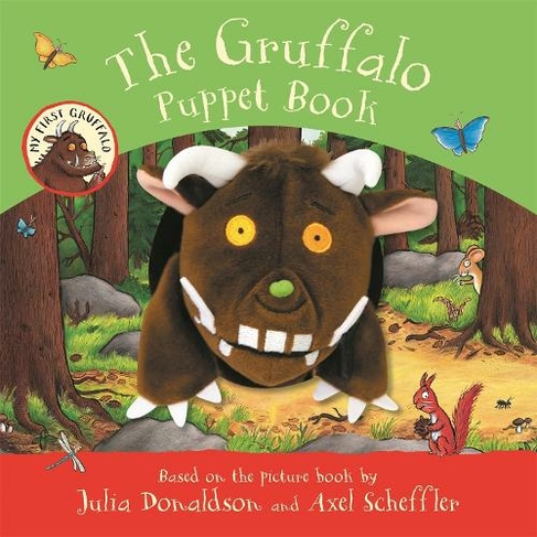 My First Gruffalo: The Gruffalo Puppet Book: (My First Gruffalo)