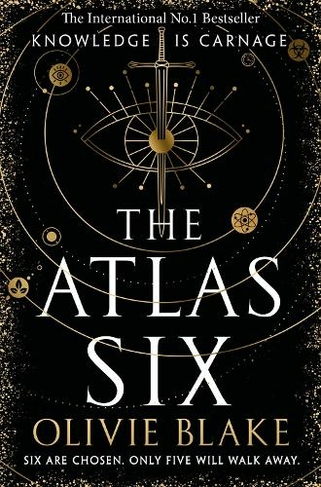 The Atlas Six: the No.1 Bestseller and TikTok Sensation (Atlas series)