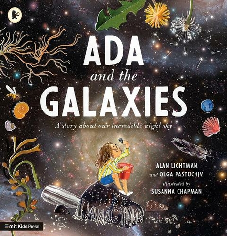 Ada and the Galaxies: (MIT Kids Press)