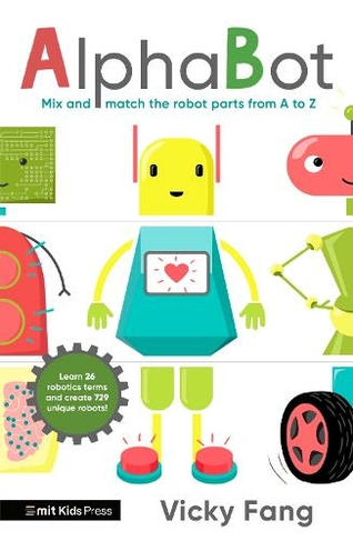 AlphaBot: (MIT Kids Press)