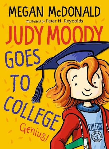 Judy Moody Goes to College: (Judy Moody)
