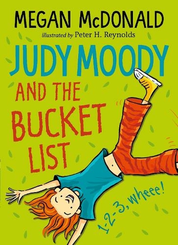 Judy Moody and the Bucket List: (Judy Moody)