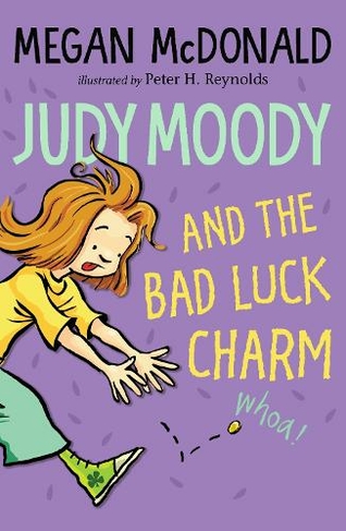 Judy Moody and the Bad Luck Charm: (Judy Moody)