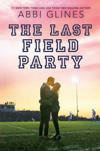 The Last Field Party: (Field Party Reprint)