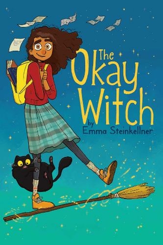 The Okay Witch: (The Okay Witch 1)