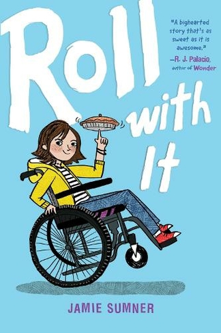 Roll with It: (Roll with It Reprint)