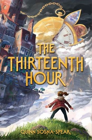 The Thirteenth Hour: (Reprint)