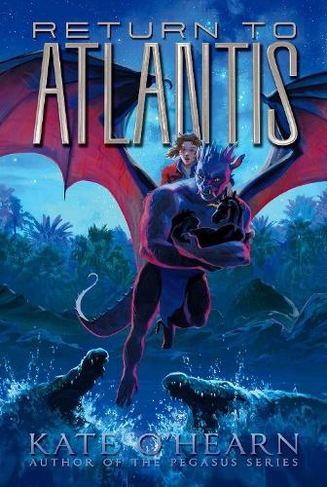 Return to Atlantis: (Atlantis 2 Reprint)
