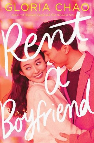 Rent a Boyfriend: (Reprint)