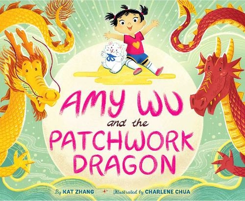 Amy Wu and the Patchwork Dragon: (Amy Wu)