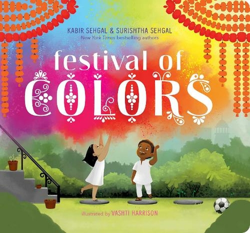 Festival of Colors: (Classic Board Books)
