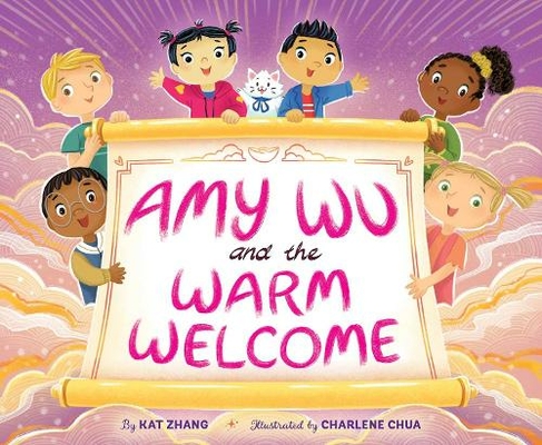 Amy Wu and the Warm Welcome: (Amy Wu)