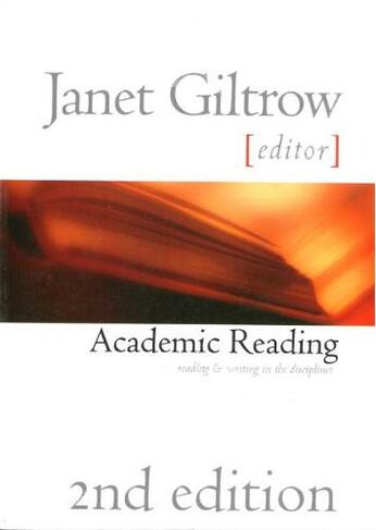 Academic Reading, second edition: Reading and Writing Across the Disciplines (Second Edition)