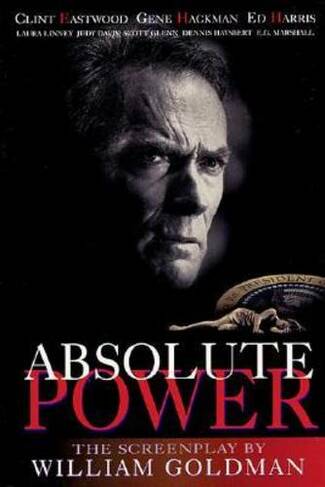Absolute Power: The Screenplay (Applause Books)