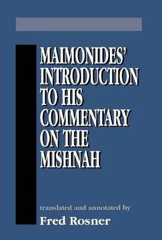 Maimonides' Introduction to His Commentary on the Mishnah