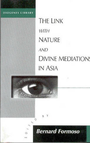 The Link with Nature and Divine Meditations in Asia