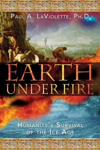 Earth Under Fire: Humanitys Survival of the Ice Age