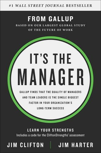 It's the Manager: Moving From Boss to Coach