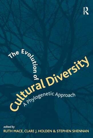 The Evolution of Cultural Diversity: A Phylogenetic Approach (UCL Institute of Archaeology Publications)