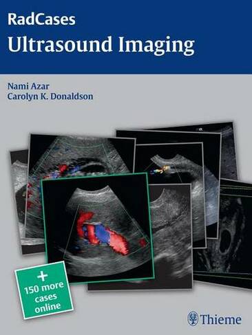 Radcases Ultrasound Imaging: (Radcases Plus Q&A)