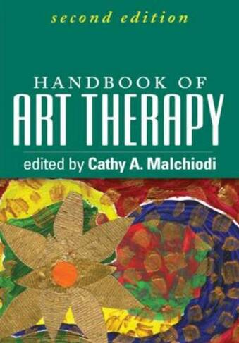 Handbook of Art Therapy, Second Edition: (2nd edition)