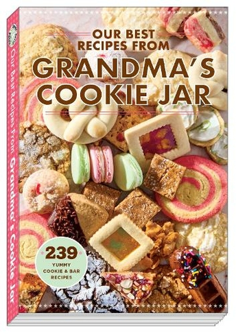 Our Best Recipes from Grandma's Cookie Jar: (Our Best Recipes)