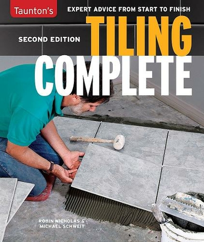 Tiling Complete: Second Edition (reissue)