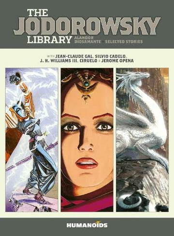 The Jodorowsky Library: Book Four: (The Jodorowsky Library 4)