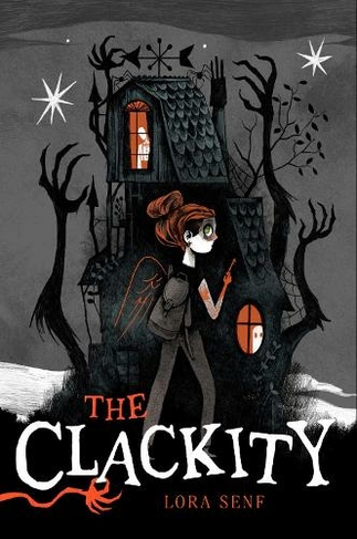 The Clackity: (Blight Harbor Reprint)