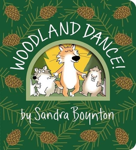 Woodland Dance!: (Boynton on Board)