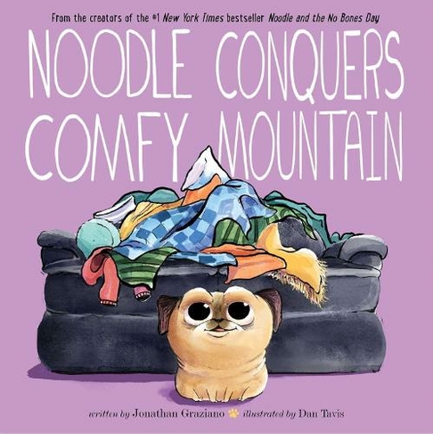 Noodle Conquers Comfy Mountain: (Noodle and Jonathan)